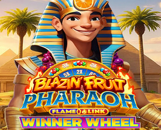 Blazin Fruit Pharaoh FlameLink WinnerWheel