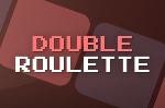 Double Roulette