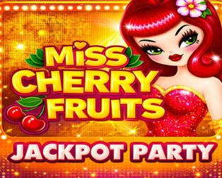 Miss Cherry Fruits Jackpot party