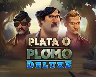 Plata o Plomo Deluxe
