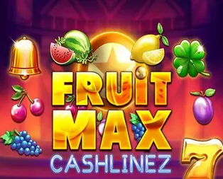 FruitMax: Cashlinez