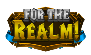 For the Realm!