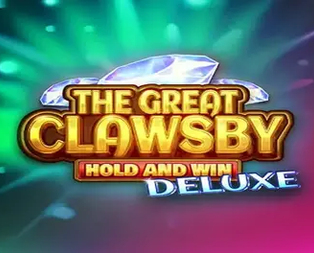 The Great Clawsby Deluxe: Hold and Win