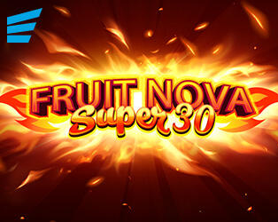 Fruit Super Nova 30