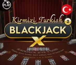 Kirmizi Turkish BlackjackX 2