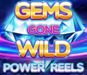 Gems Gone Wild Power Reels