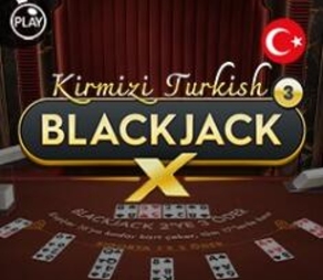 Kirmizi Turkish BlackjackX 3