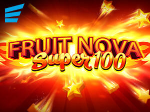 Fruit Super Nova 100