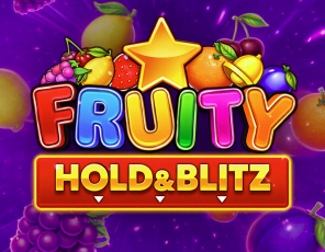 Fruity Hold & Blitz