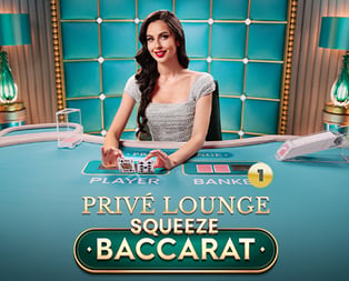 Privé Lounge Baccarat Squeeze 1