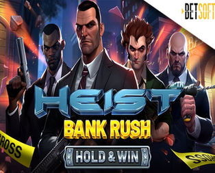 Heist: Bank Rush - Hold & Win™