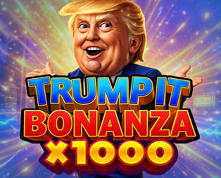 Trump It Bonanza X1000