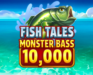Fish Tales Monster Bass 10,000