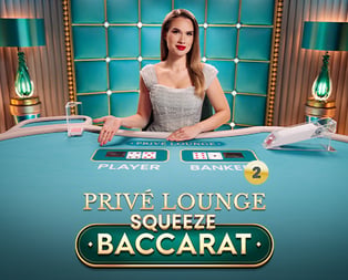 Privé Lounge Baccarat Squeeze 2