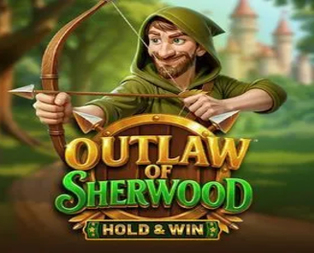Outlaw of Sherwood - Hold & Win™