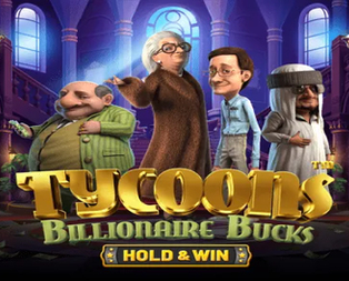 Tycoons: Billionaire Bucks - Hold & Win™