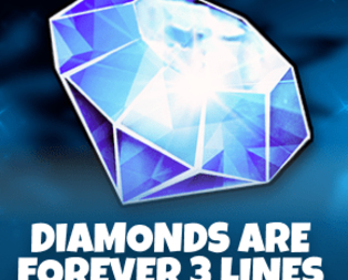 Diamonds are Forever 3 Lines