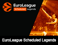 Euroleague Scheduled Legends