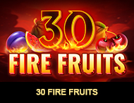 30 Fire Fruits