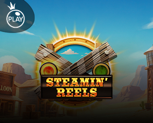 Steamin’ Reels