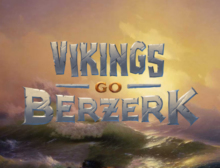 Vikings Go Berzerk