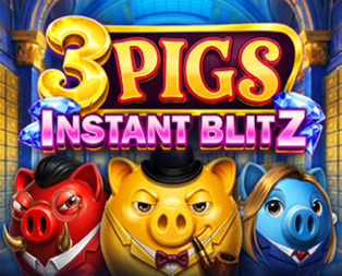3 Pigs Instant Blitz