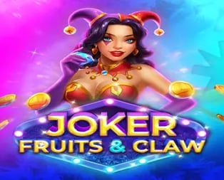 Joker, Fruits & Claw