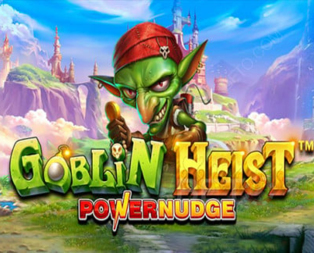 Goblin Heist Powernudge