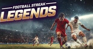 Football Streak Legends