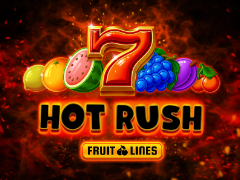 HOT RUSH Fruit Lines