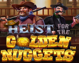 Heist for the Golden Nuggets
