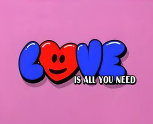 Love Is All You Need