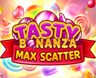 Tasty Bonanza Max Scatter