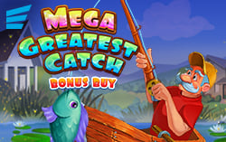 Mega Greatest Catch Bonus Buy 