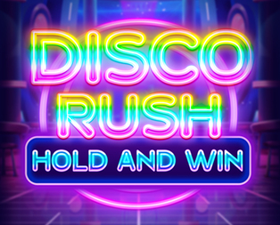 Disco Rush Hold And Win