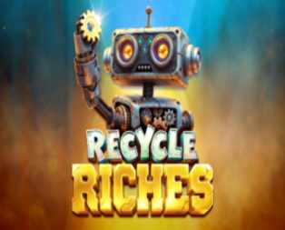 Recycle Riches
