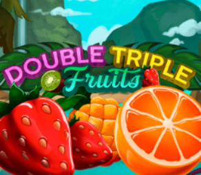 Double Triple Fruits