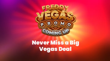 Freddy Vegas Promo Coming Up Soon